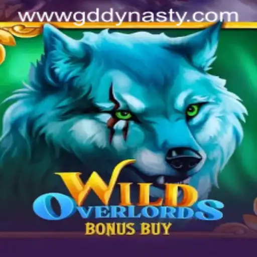Exploring the Dynamic World of WildOverlordsBonusBuy: A GD DYNASTY Adventure